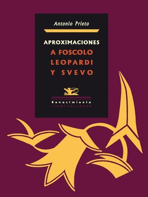cover image of Aproximaciones a Foscolo, Leopardi y Svevo